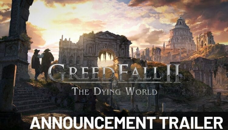 greed fall 2 the dying world
