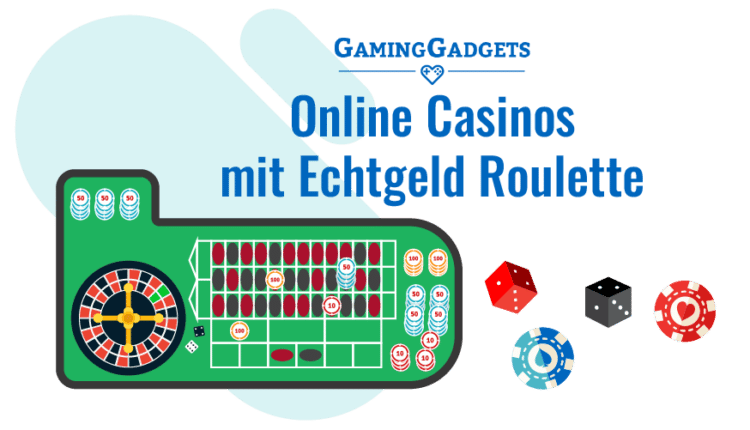 Online Casinos mit Echtgeld Roulette